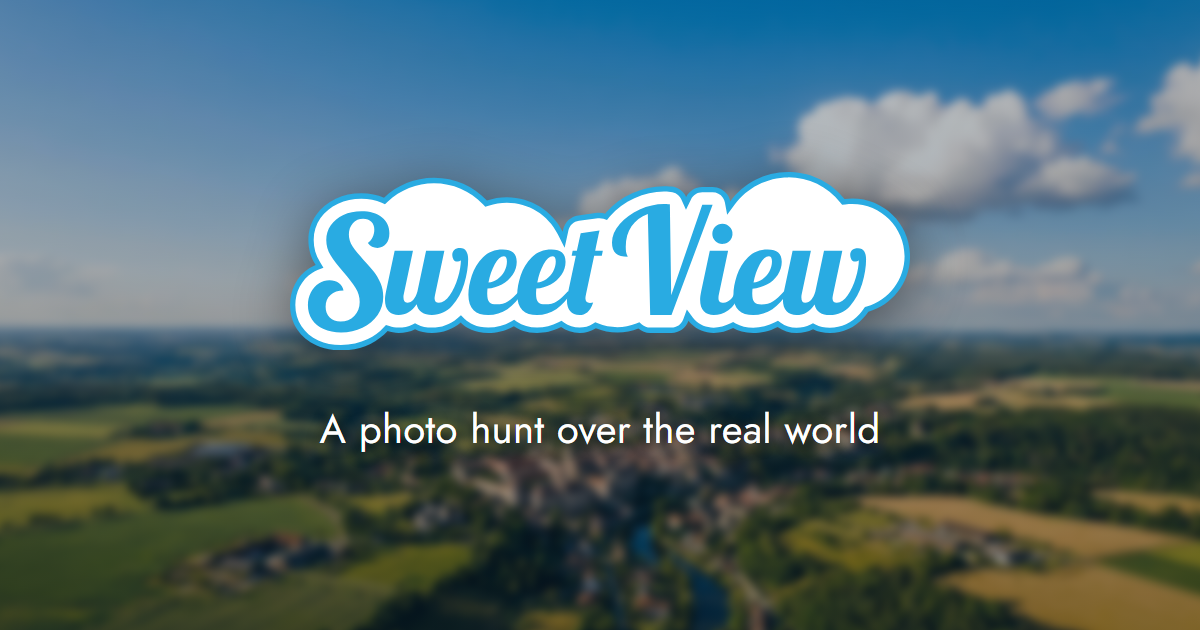 I built Sweet View, a photo hunt game over Google's 3D world (think Pokemon Snap in real life)
